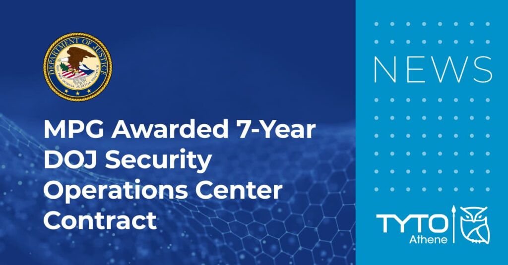 MPG Awarded 7-Year DOJ Security Operations Center Contract