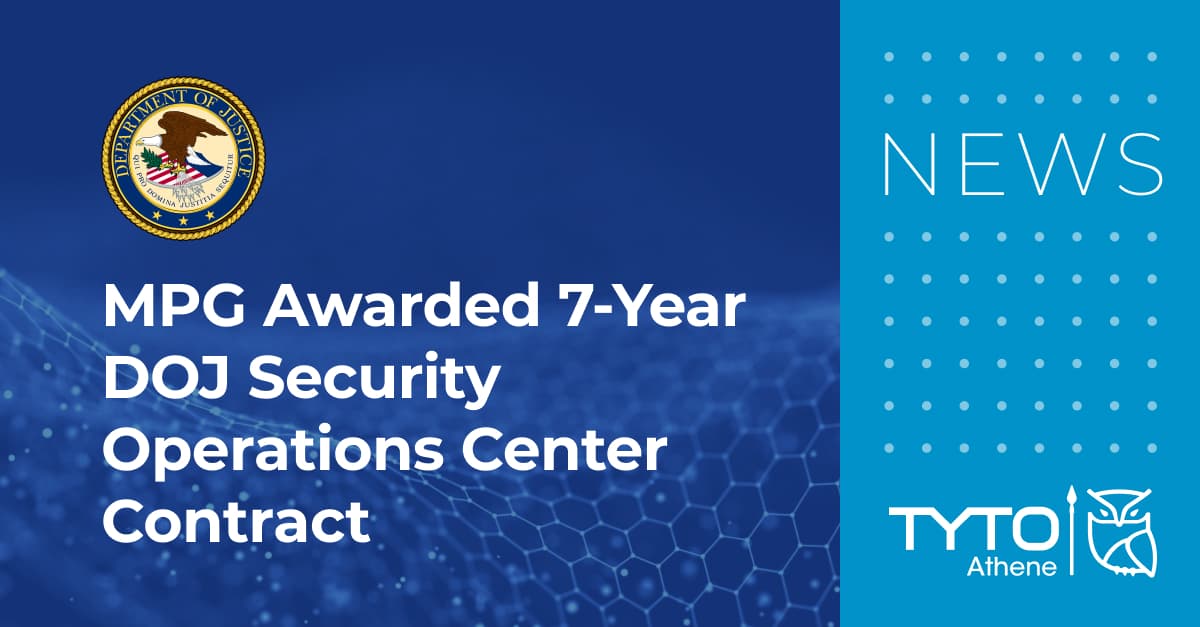 MPG Awarded 7-Year DOJ Security Operations Center Contract